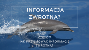 Jak przyjmować informację zwrotną?